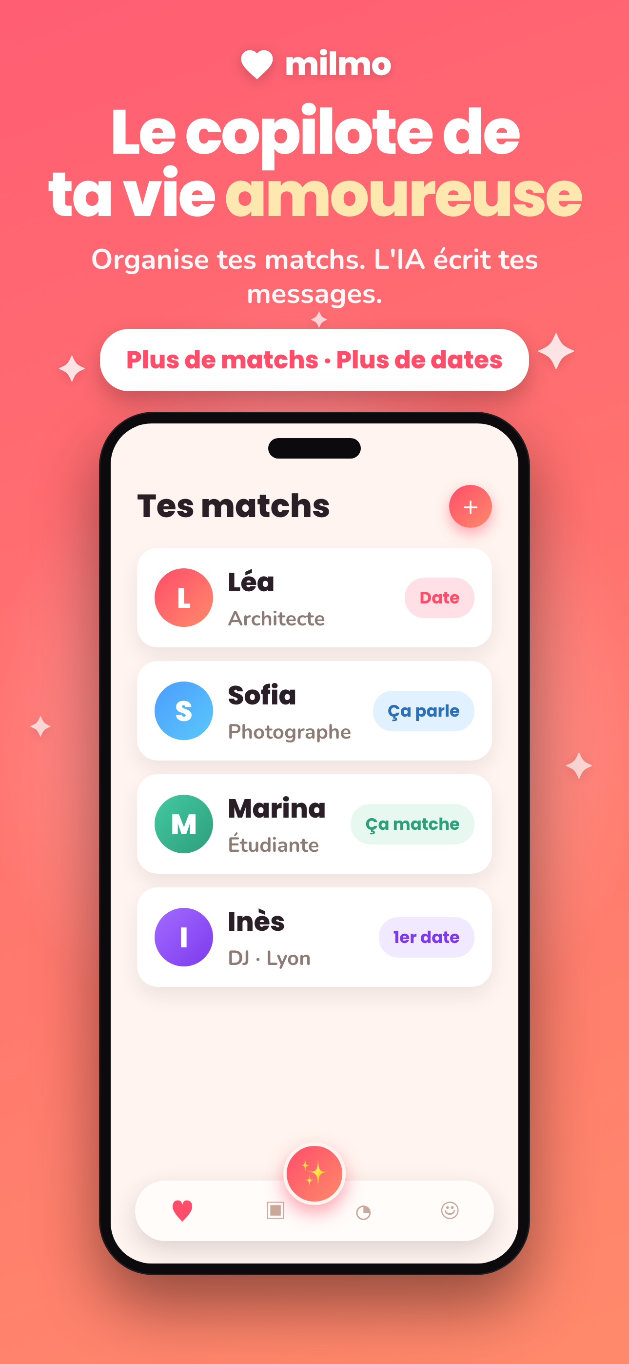 Écran Milmo : la liste de tes matchs avec leur statut